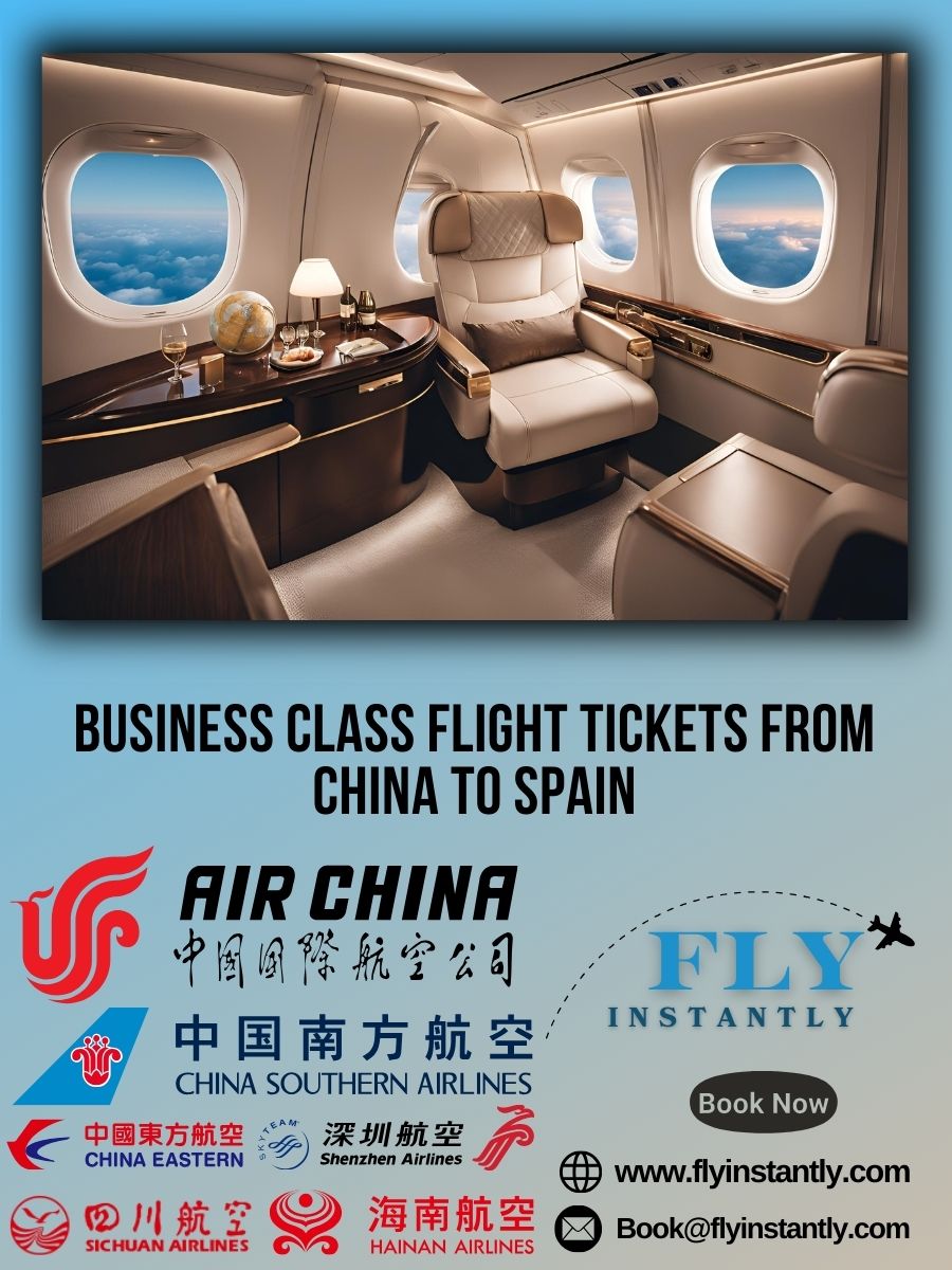 Business Class Flight Deals from China to Spain