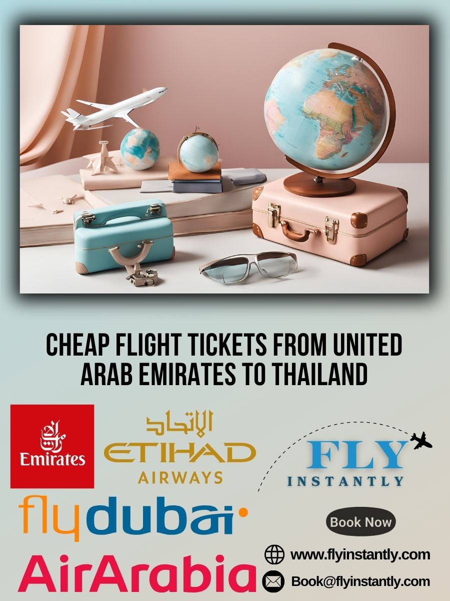 Discounted Airfare and Affordable Flight Deals from United Arab Emirates to Thailand