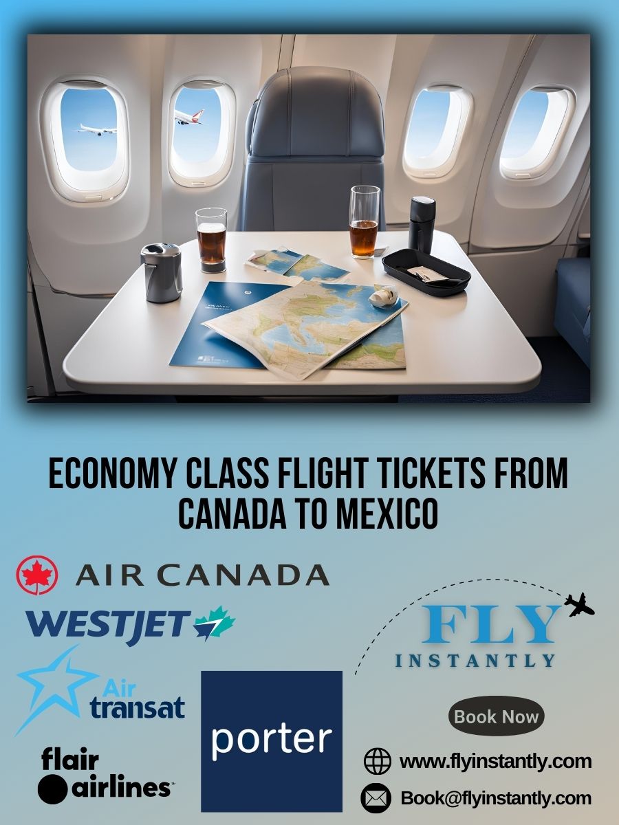 Book Economy Flights from Canada to Mexico Easily