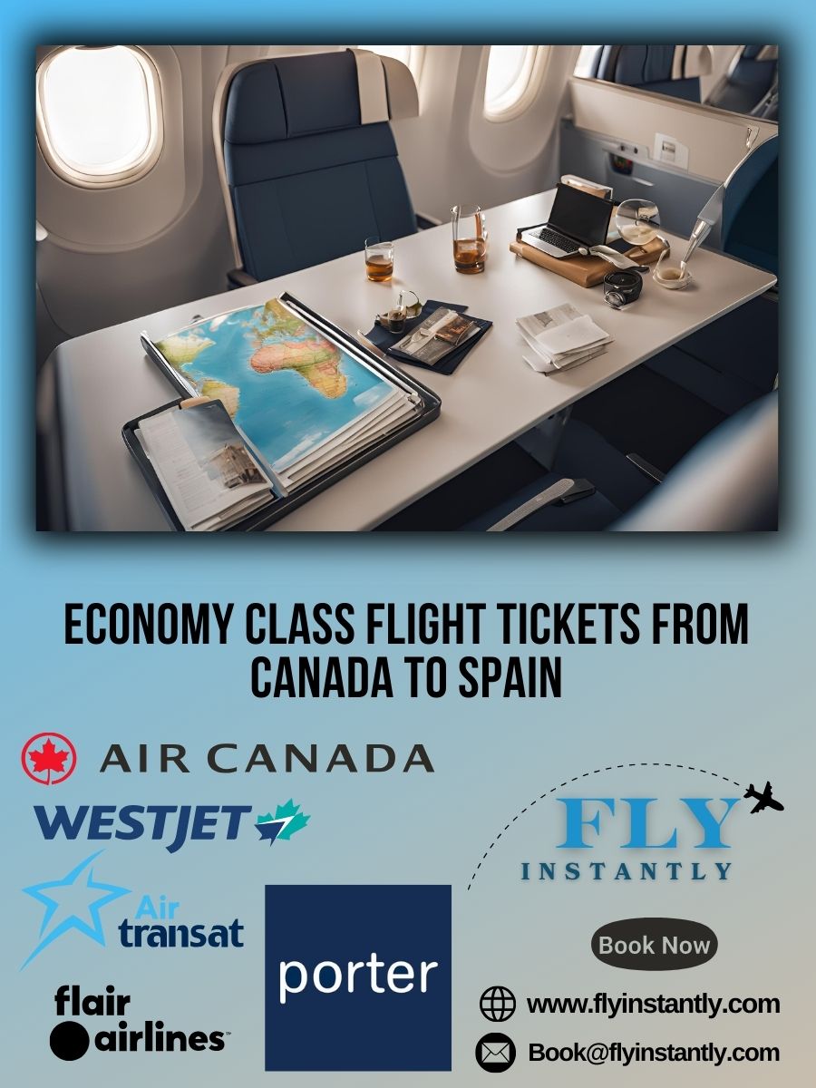 Book Economy Flights from Canada to Spain Easily
