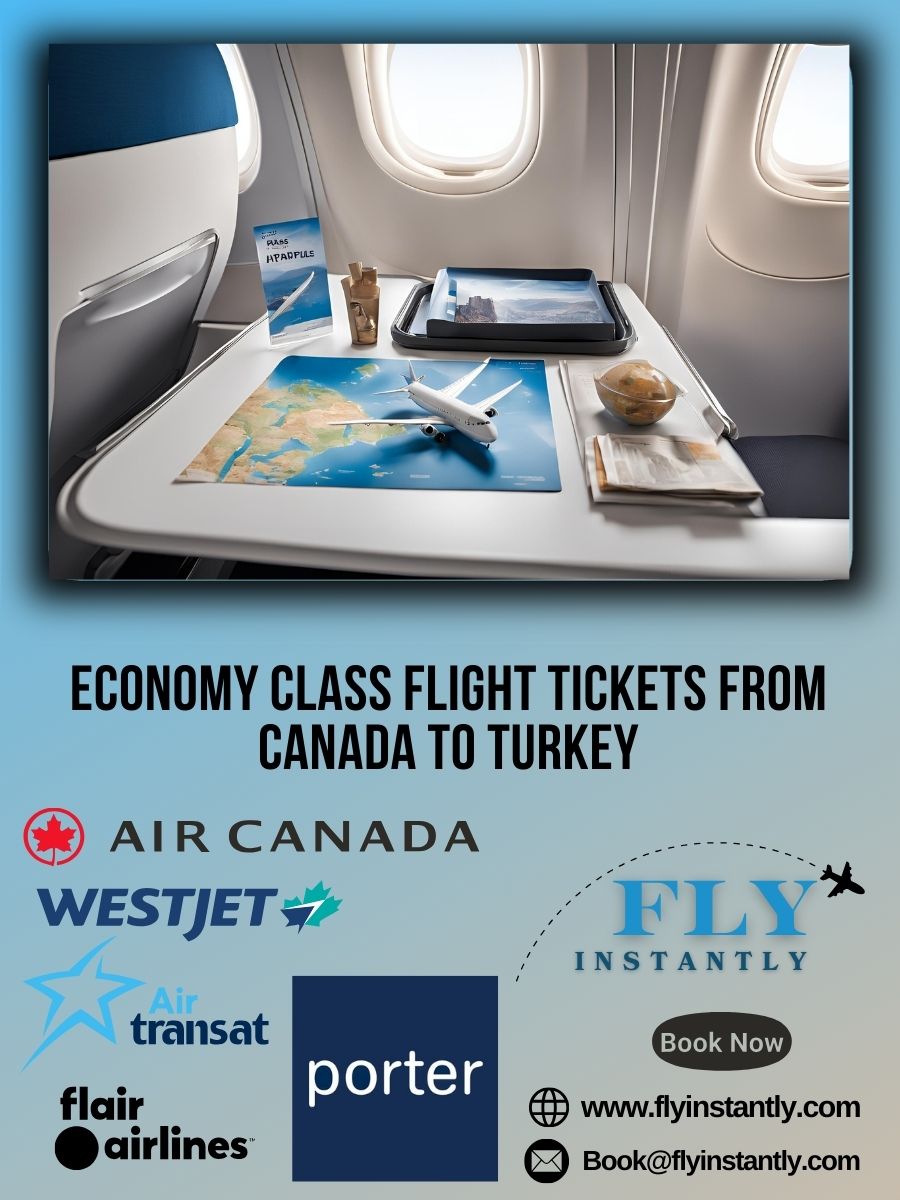 Book Economy Flights from Canada to Turkey Easily