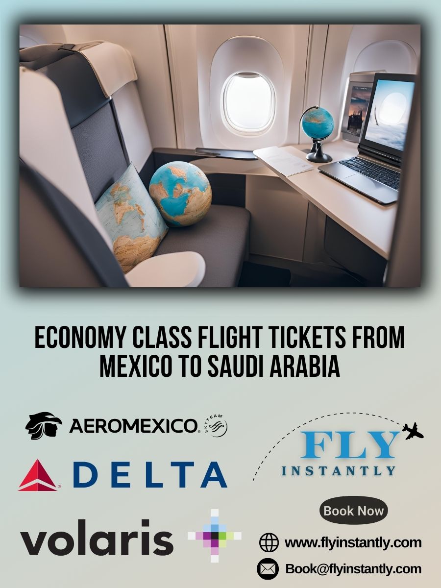Book Economy Flights from Mexico to Saudi Arabia Easily