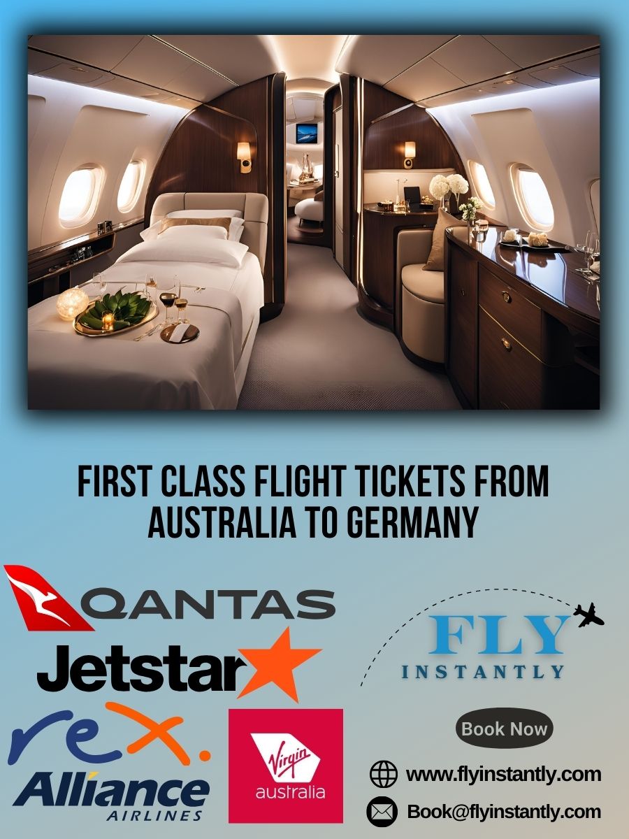 Looking for First Class Flight Tickets from Australia to Germany?