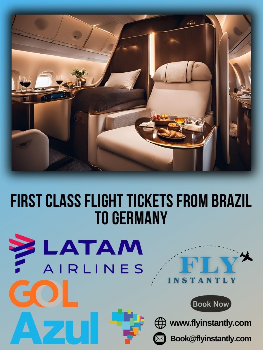 Looking for First Class Flight Tickets from Brazil to Germany?