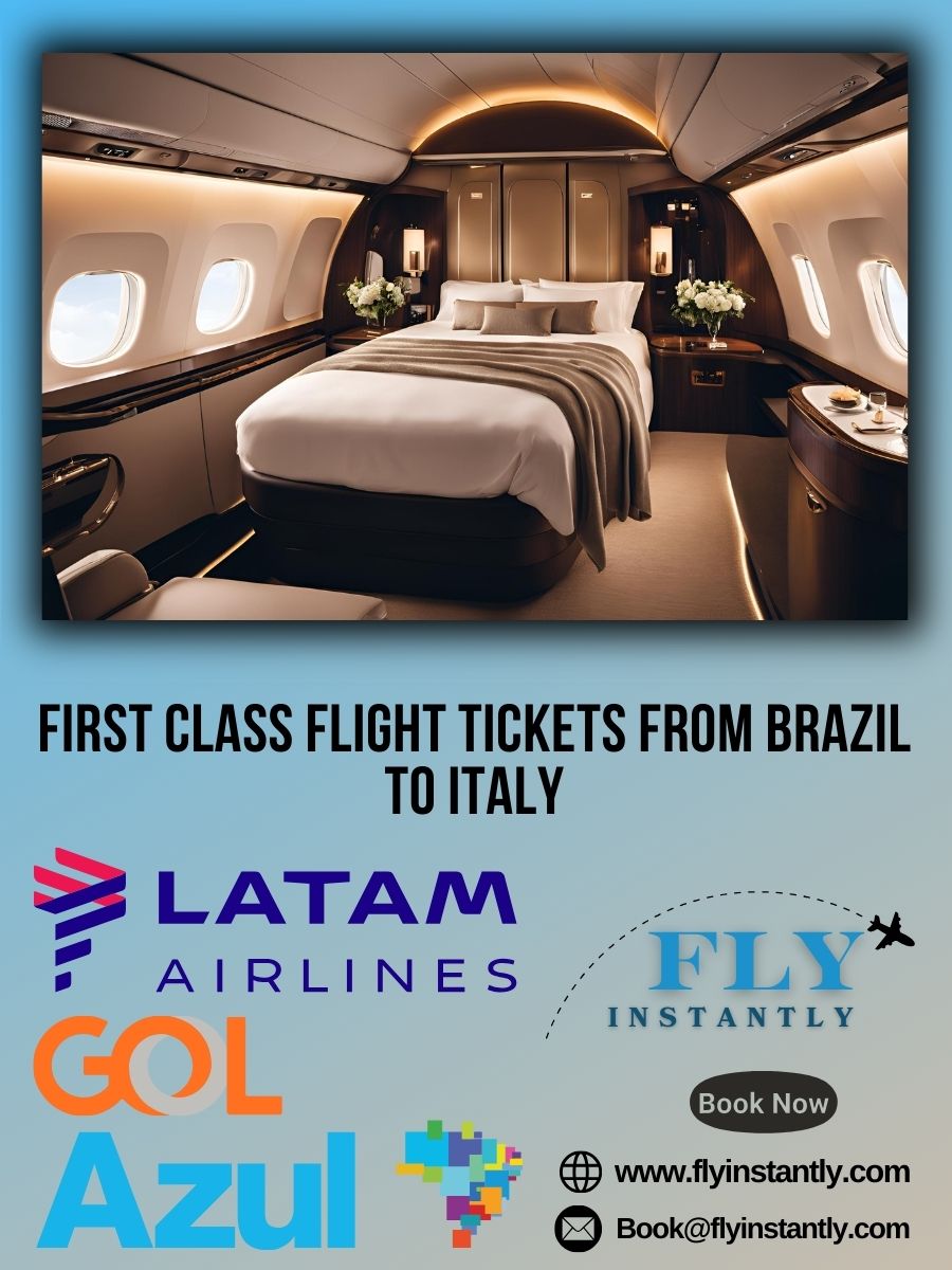 Looking for First Class Flight Tickets from Brazil to Italy?