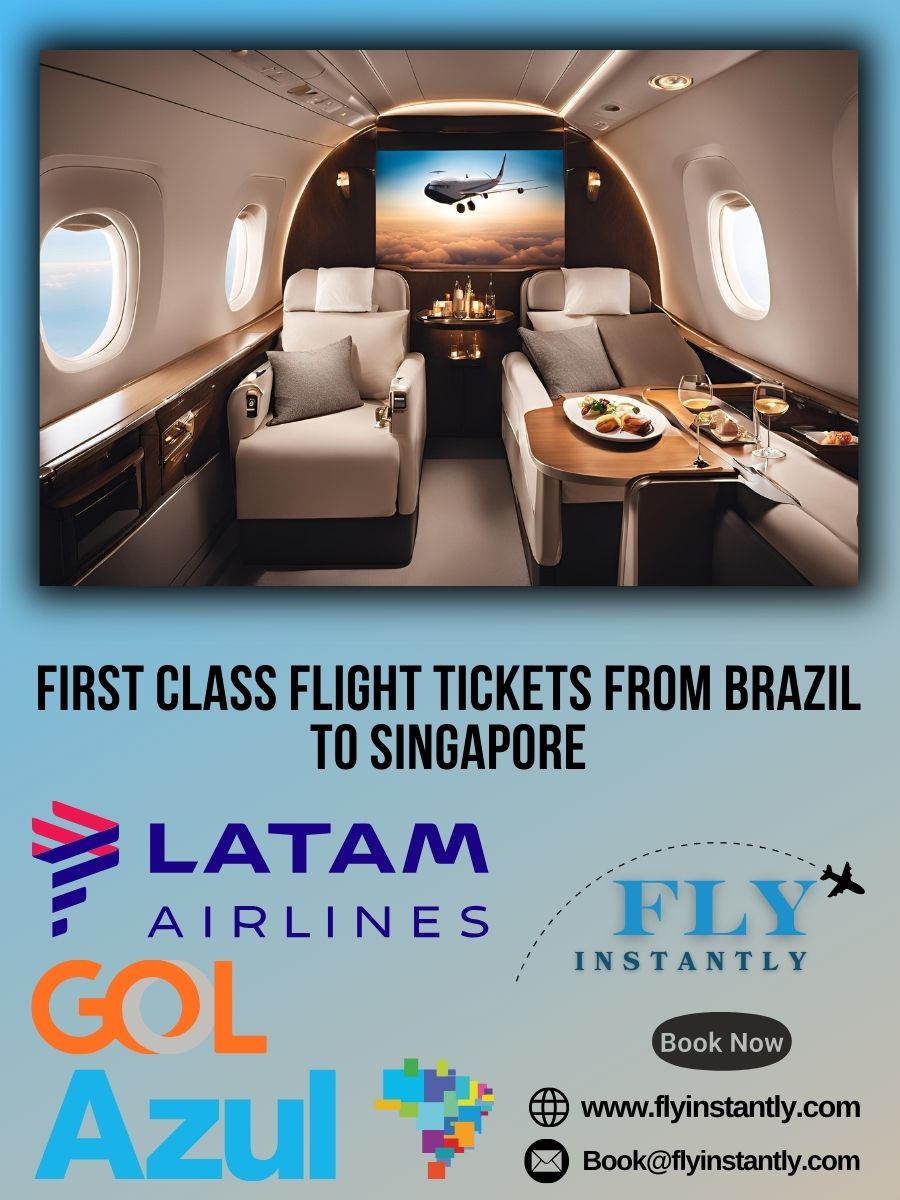 Looking for First Class Flight Tickets from Brazil to Singapore?