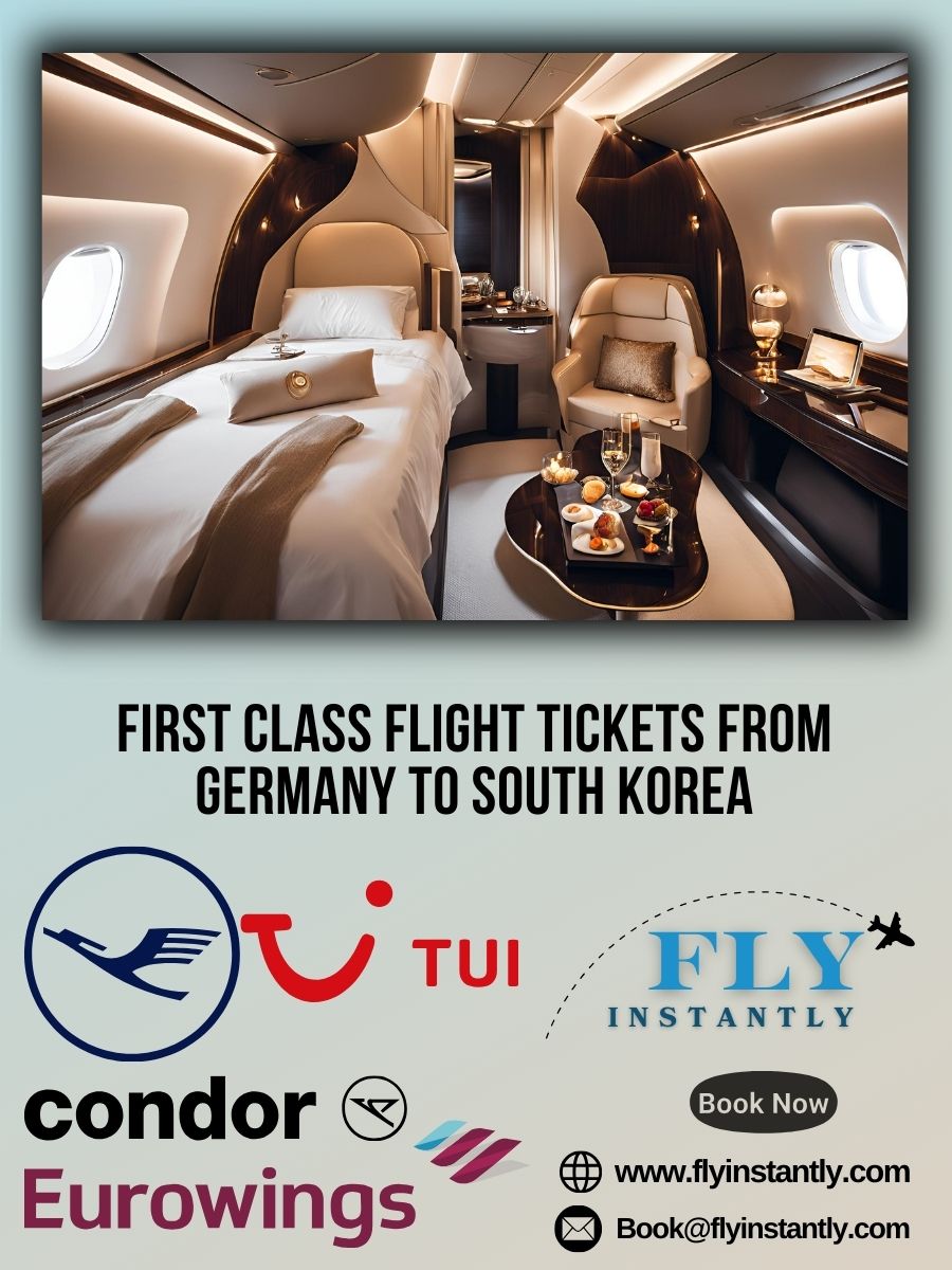 Looking for First Class Flight Tickets from Germany to South Korea?