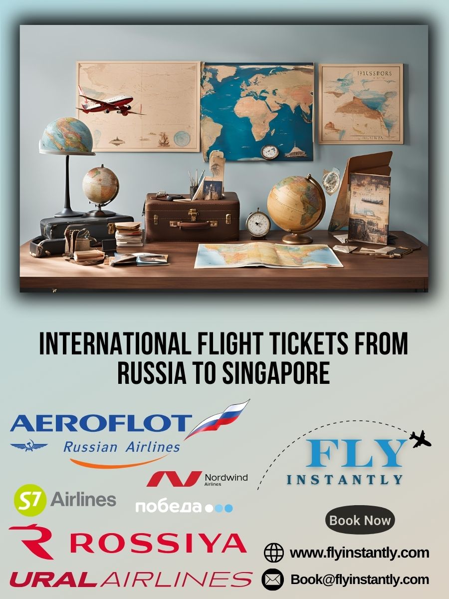 Russia to Singapore Flight Tickets Offers