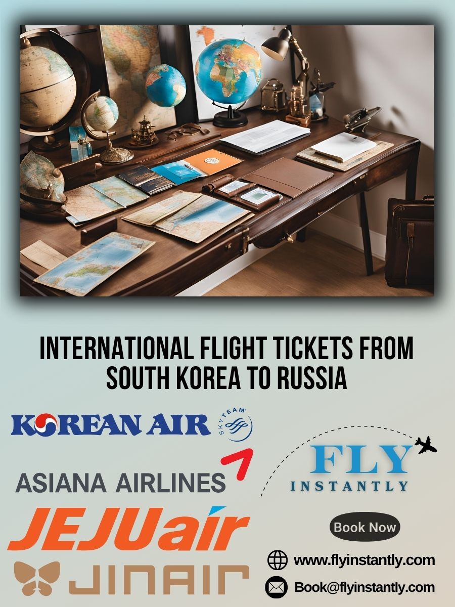 South Korea to Russia Flight Tickets Offers