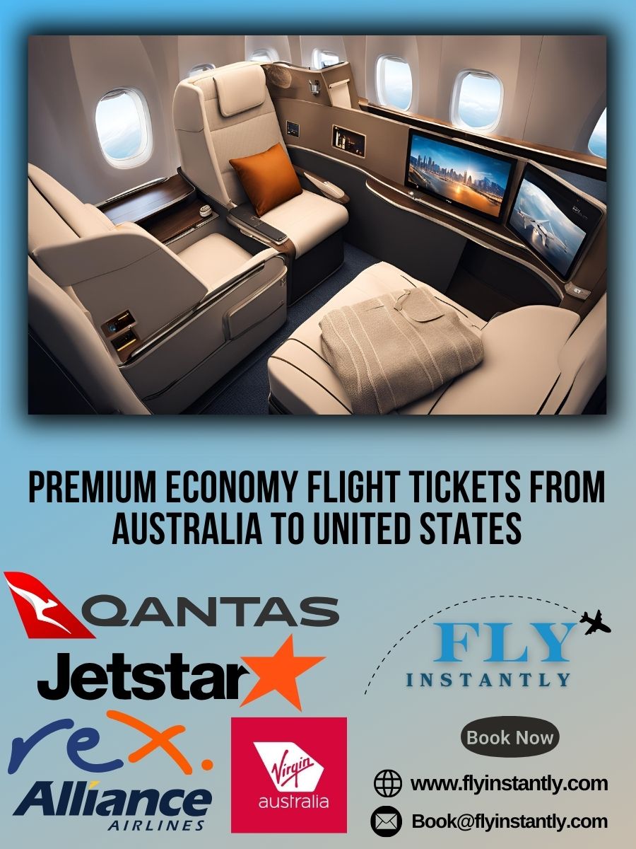 Premium Economy Flight Experiences from Australia to United States 