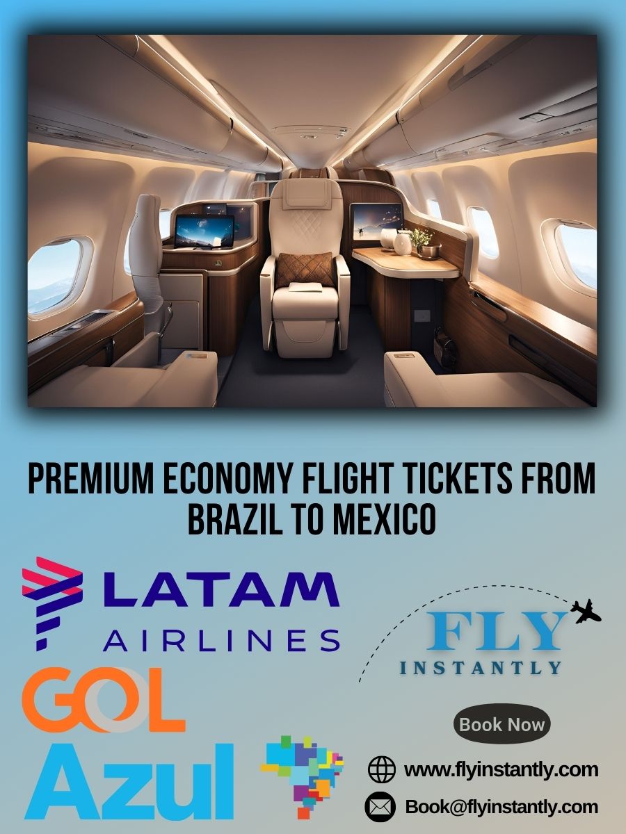 Premium Economy Flight Experiences from Brazil to Mexico 