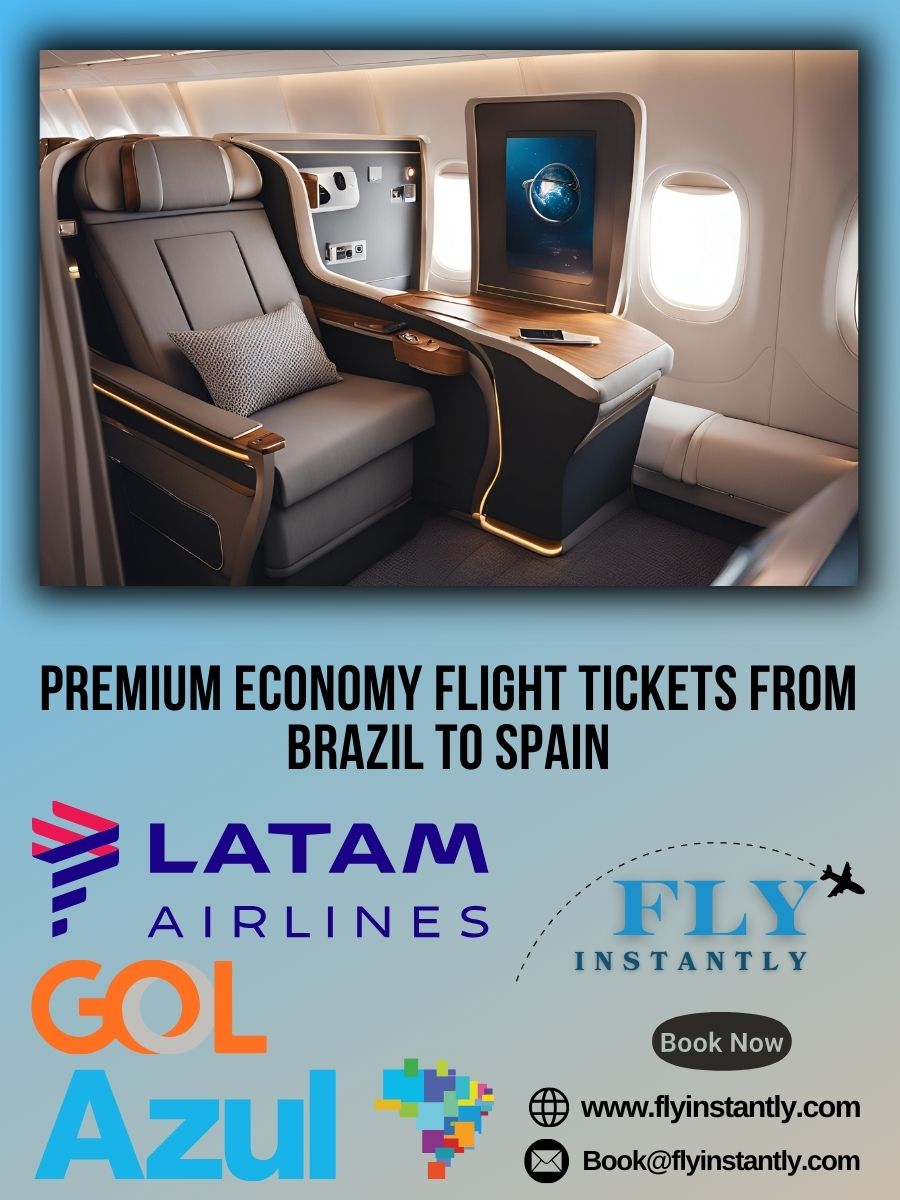 Premium Economy Flight Experiences from Brazil to Spain 