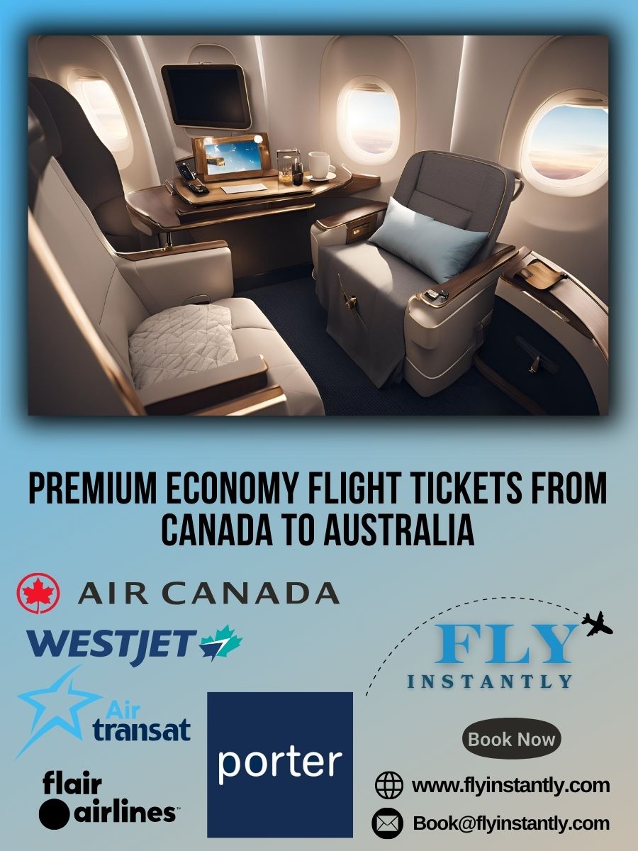 Premium Economy Flight Experiences from Canada to Australia 