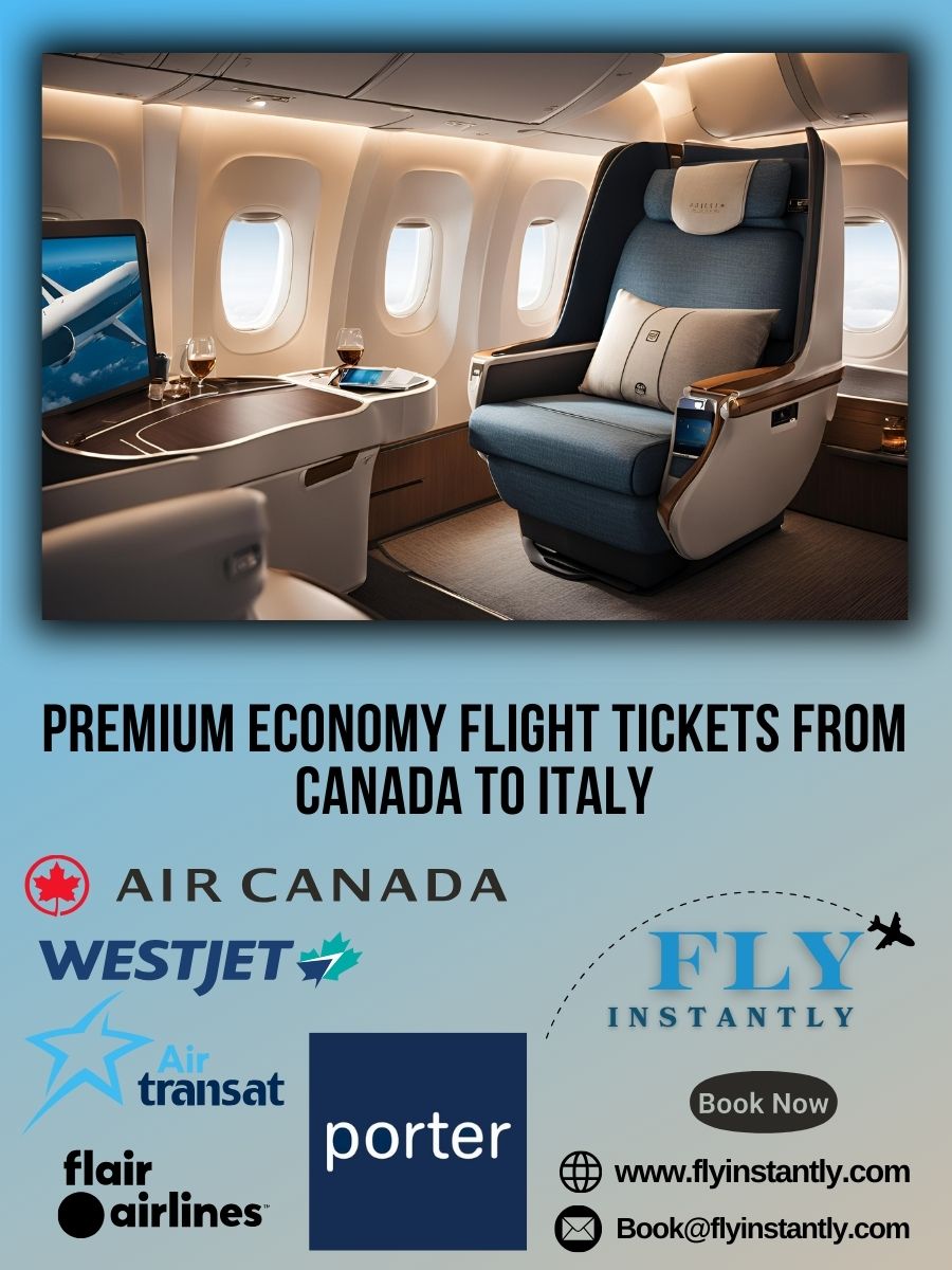 Premium Economy Flight Experiences from Canada to Italy 