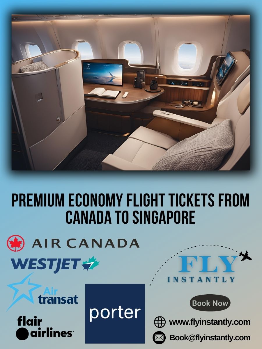Premium Economy Flight Experiences from Canada to Singapore 