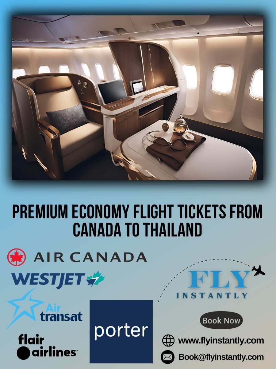 Premium Economy Flight Experiences from Canada to Thailand 