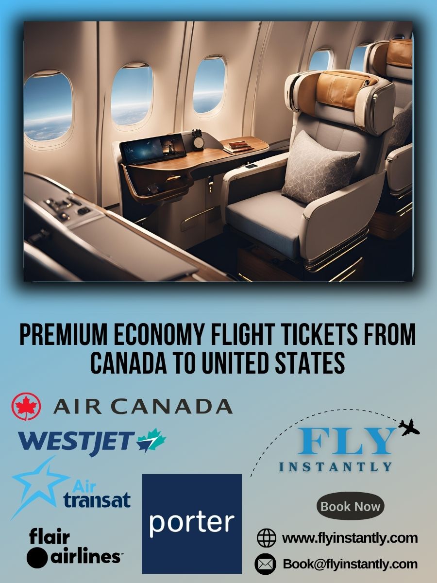 Premium Economy Flight Experiences from Canada to United States 