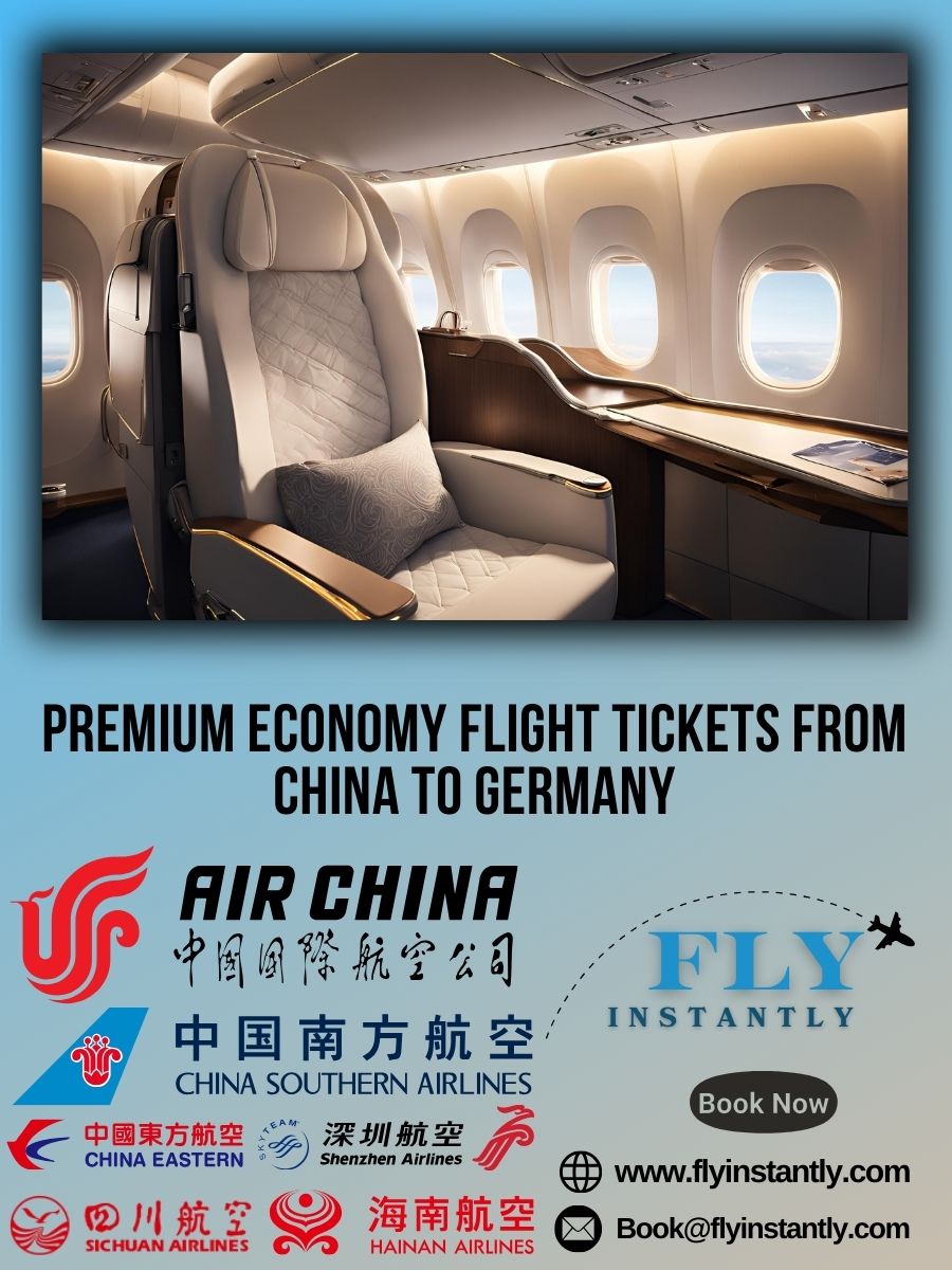 Premium Economy Flight Experiences from China to Germany 