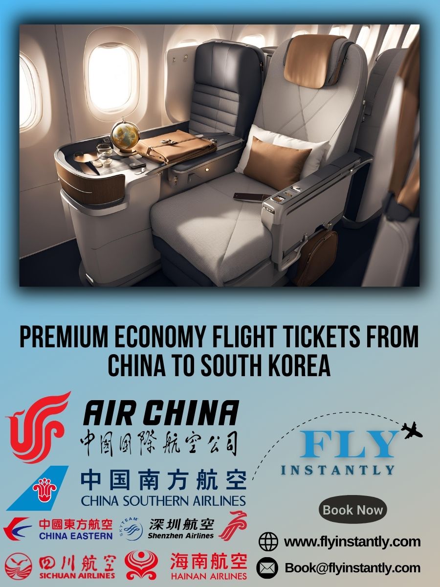 Premium Economy Flight Experiences from China to South Korea 