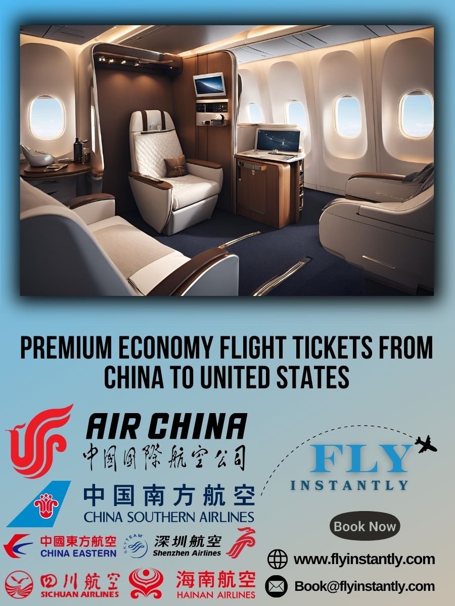 Premium Economy Flight Experiences from China to United States 