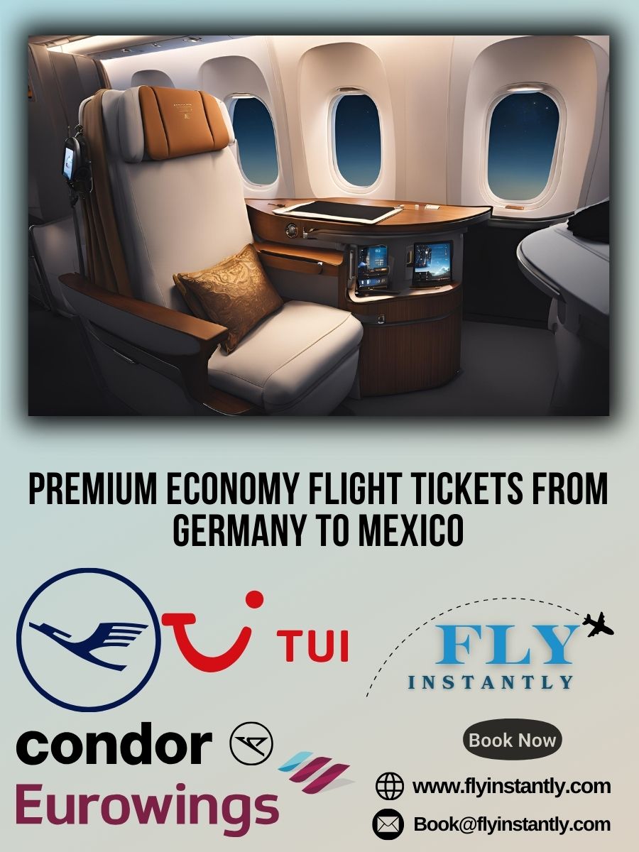 Premium Economy Flight Experiences from Germany to Mexico 