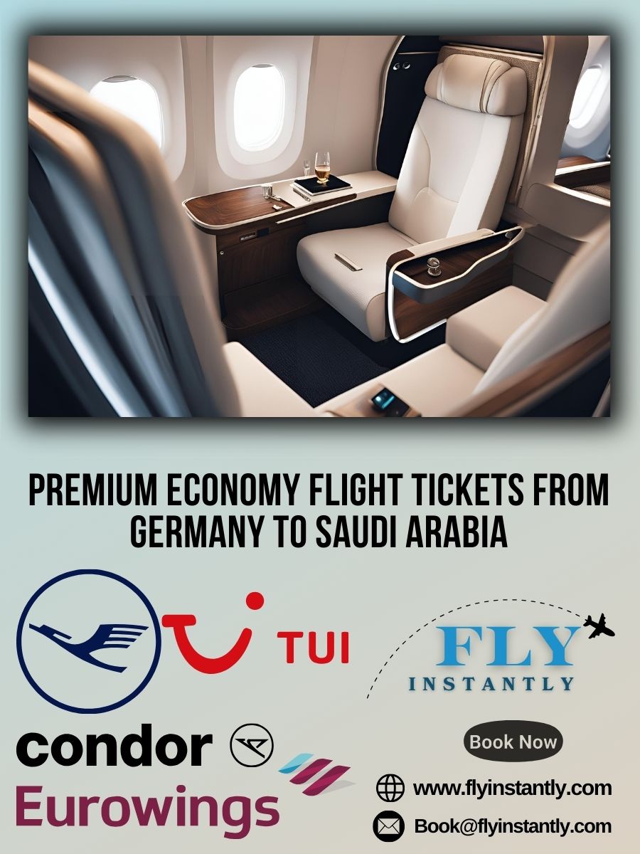 Premium Economy Flight Experiences from Germany to Saudi Arabia 