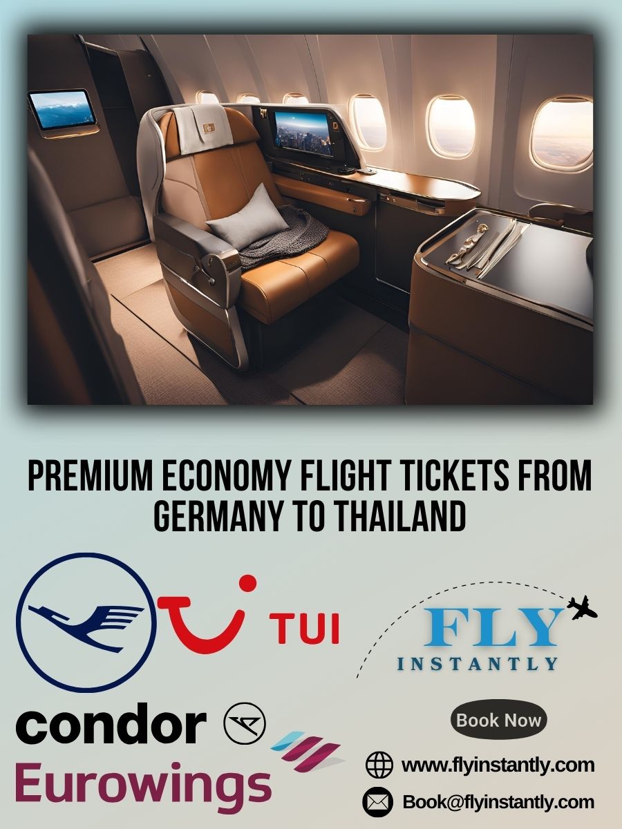 Premium Economy Flight Experiences from Germany to Thailand 