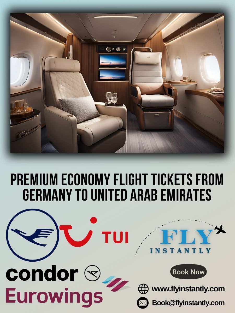 Premium Economy Flight Experiences from Germany to United Arab Emirates 