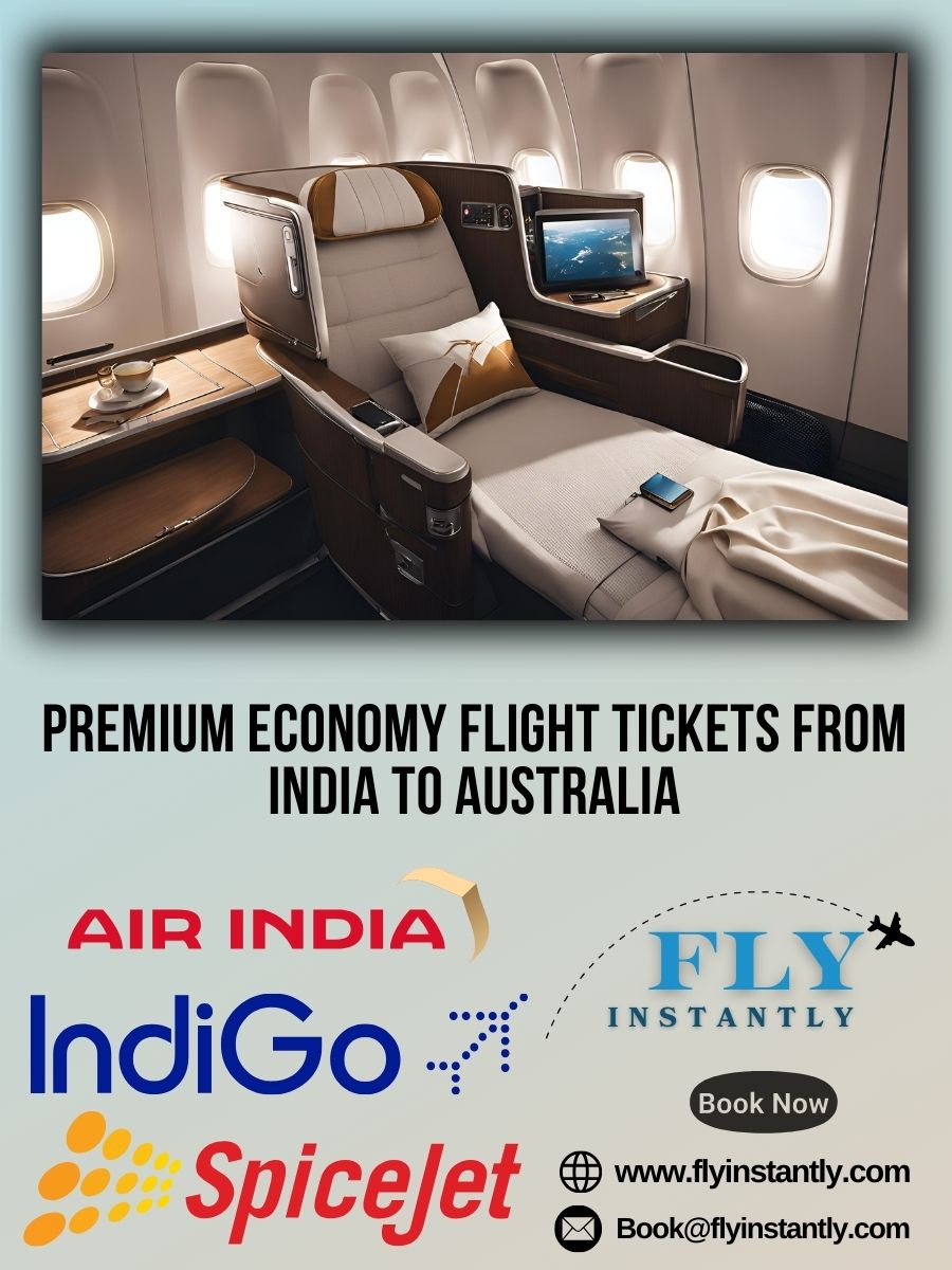 Premium Economy Flight Experiences from India to Australia 