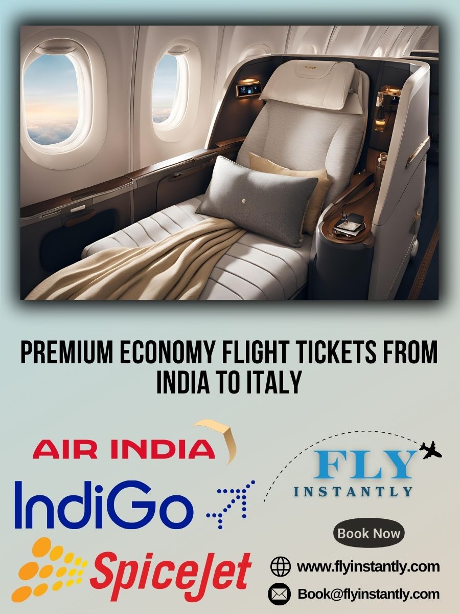 Premium Economy Flight Experiences from India to Italy 