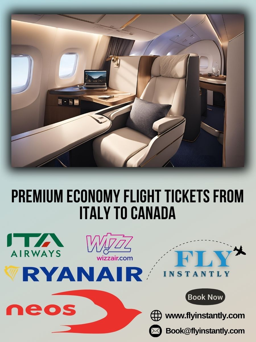 Premium Economy Flight Experiences from Italy to Canada 
