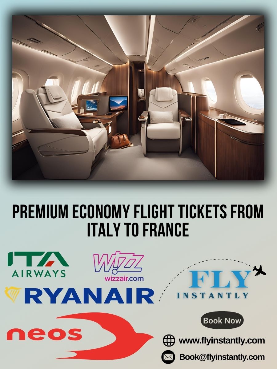 Premium Economy Flight Experiences from Italy to France 