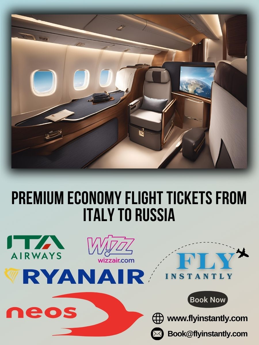 Premium Economy Flight Experiences from Italy to Russia 