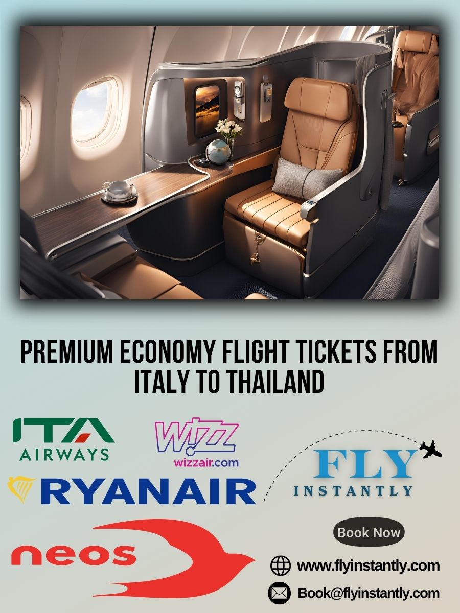 Premium Economy Flight Experiences from Italy to Thailand 