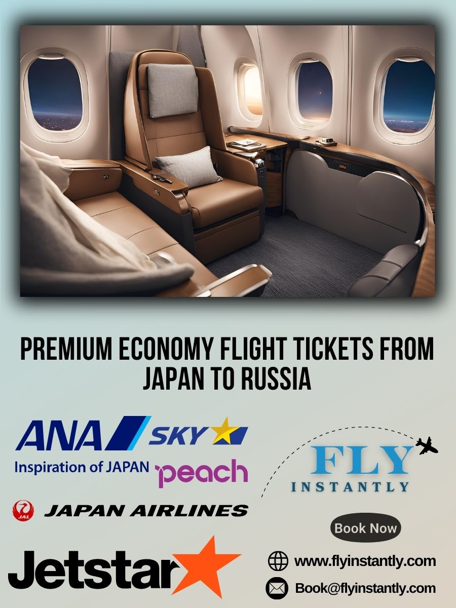 Premium Economy Flight Experiences from Japan to Russia 