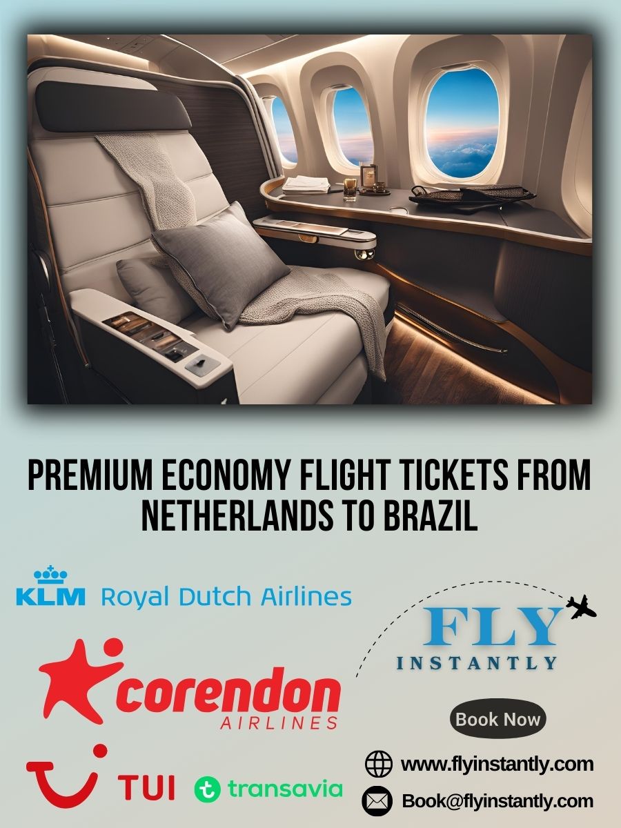 Premium Economy Flight Experiences from Netherlands to Brazil 