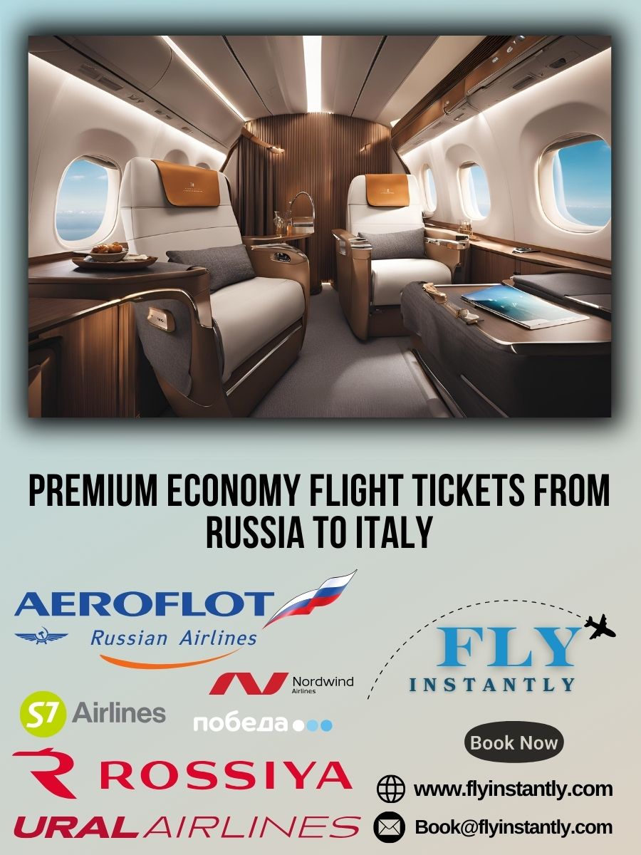 Premium Economy Flight Experiences from Russia to Italy 