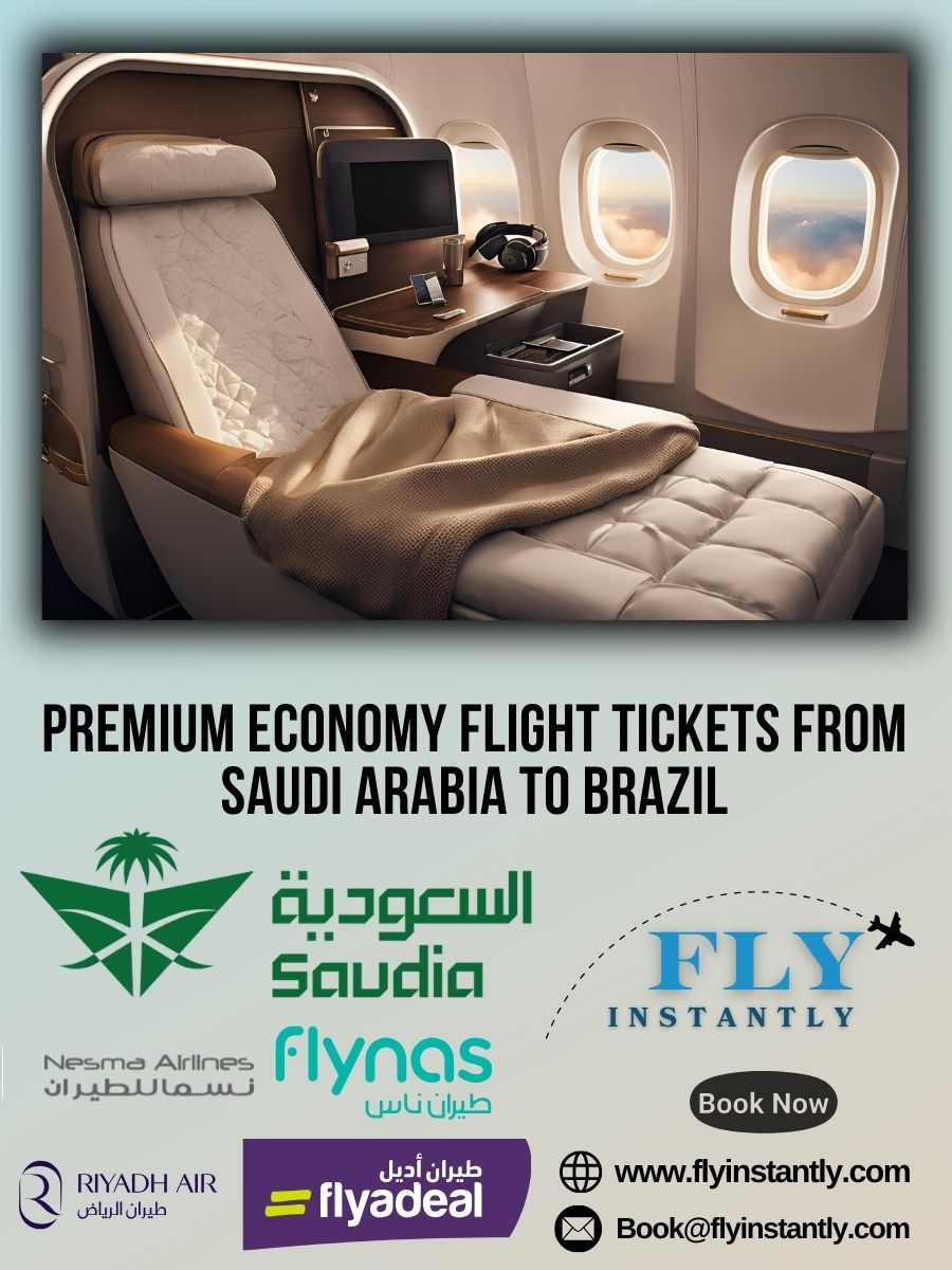Premium Economy Flight Experiences from Saudi Arabia to Brazil 