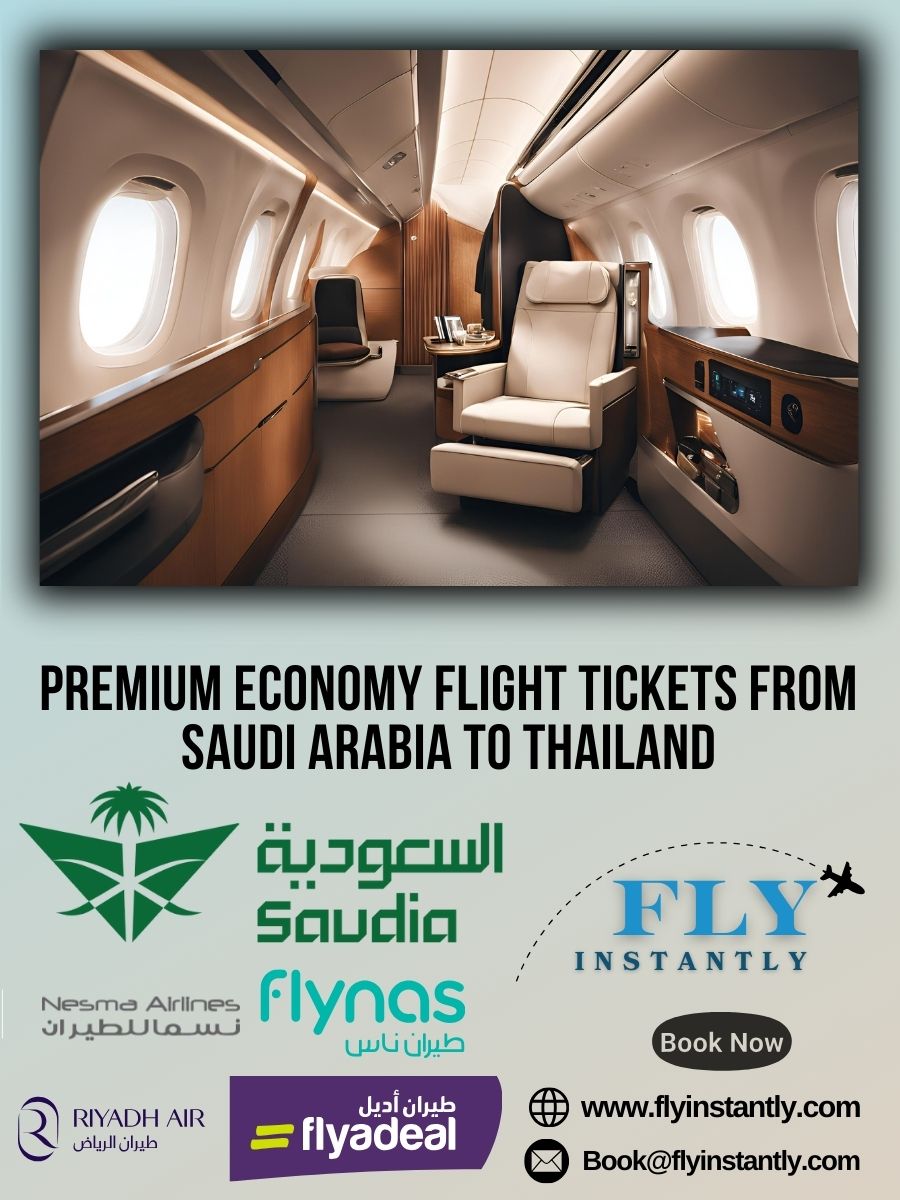 Premium Economy Flight Experiences from Saudi Arabia to Thailand 