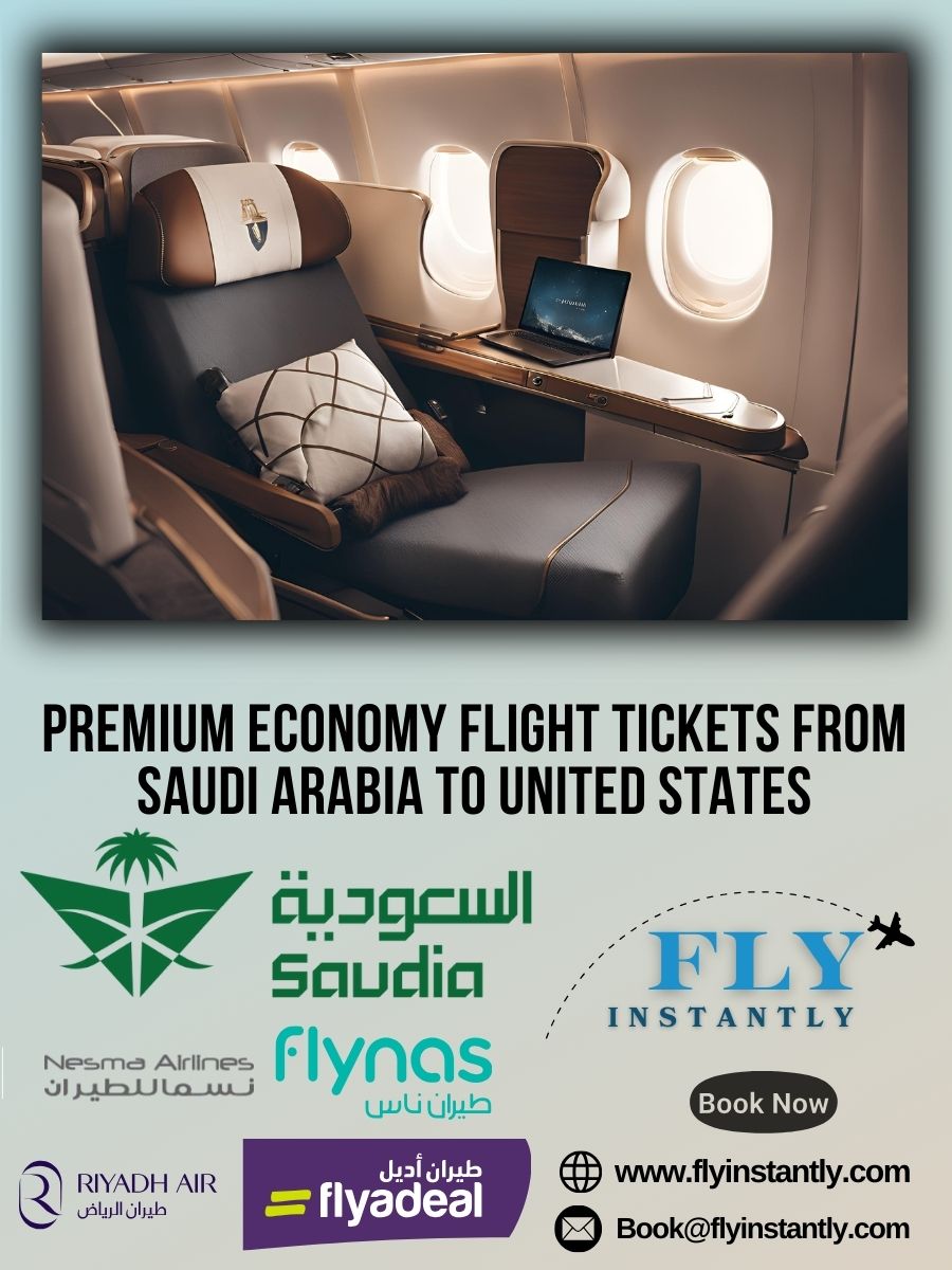 Premium Economy Flight Experiences from Saudi Arabia to United States 