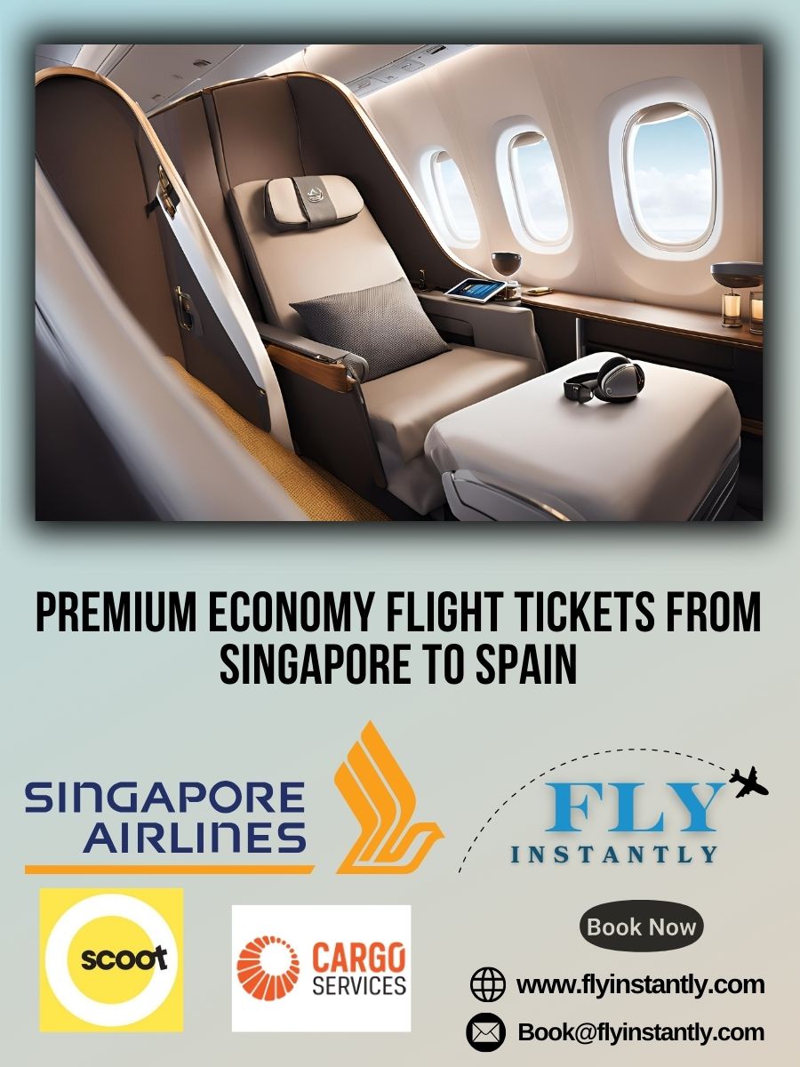 Premium Economy Flight Experiences from Singapore to Spain 