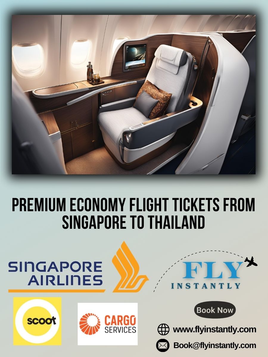 Premium Economy Flight Experiences from Singapore to Thailand 