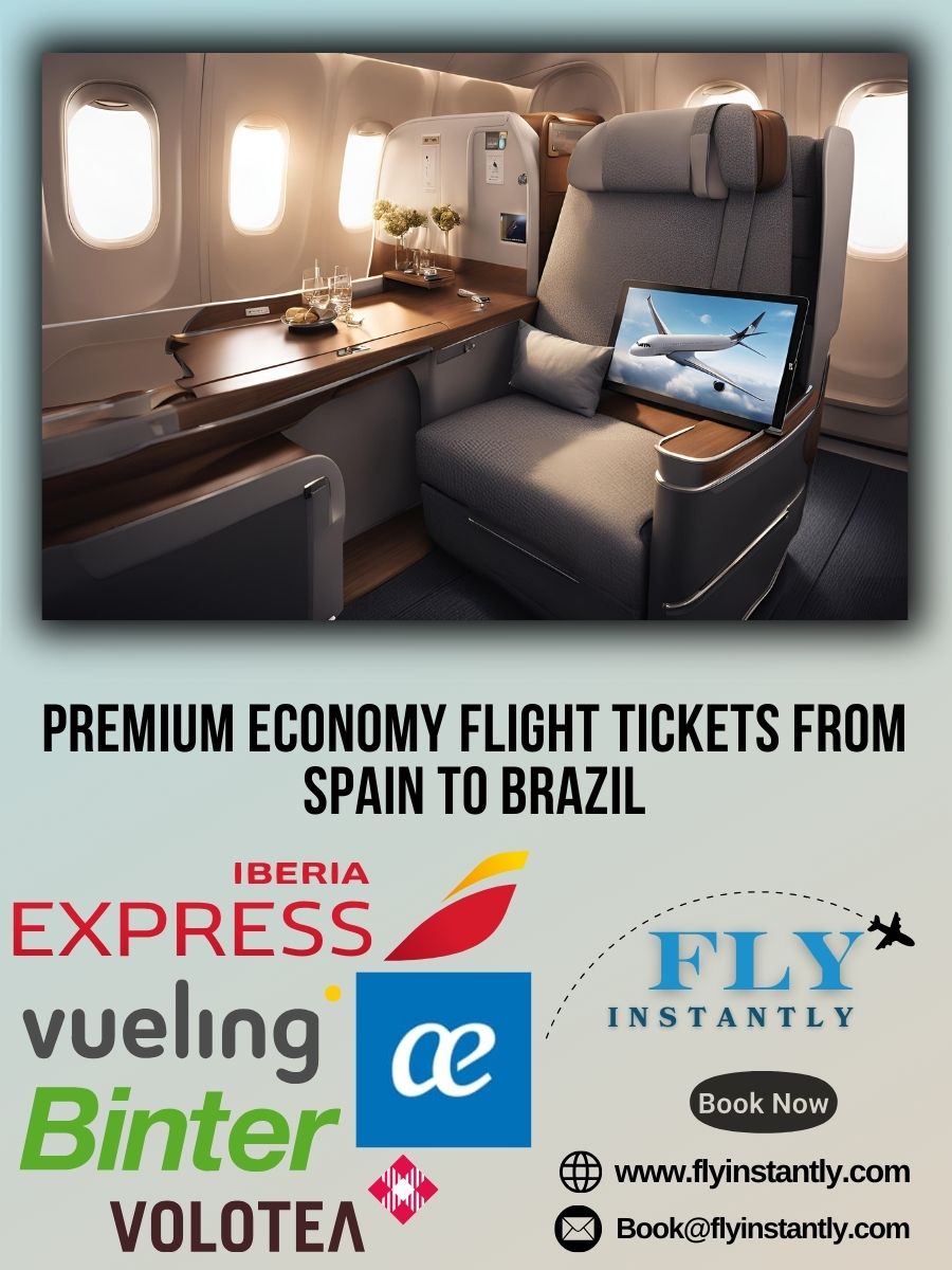 Premium Economy Flight Experiences from Spain to Brazil 