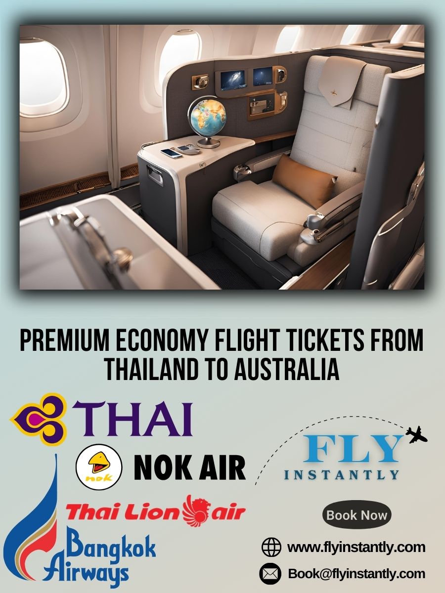 Premium Economy Flight Experiences from Thailand to Australia 