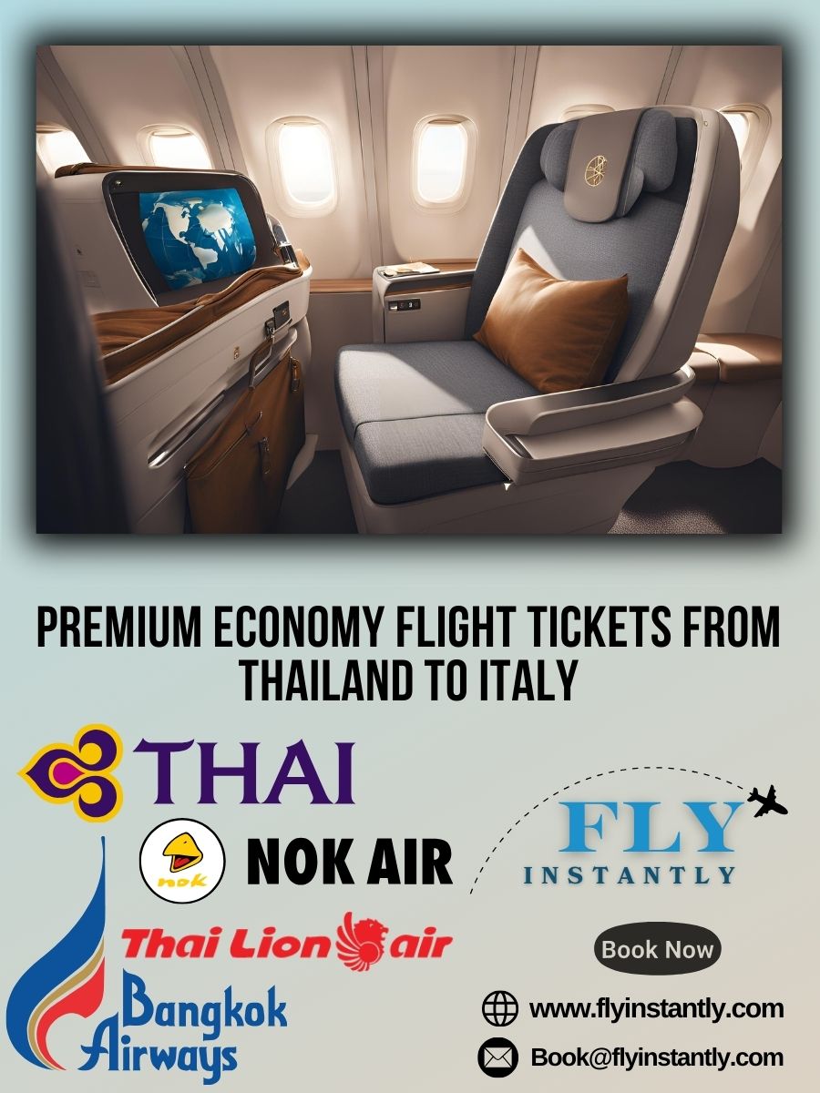 Premium Economy Flight Experiences from Thailand to Italy 