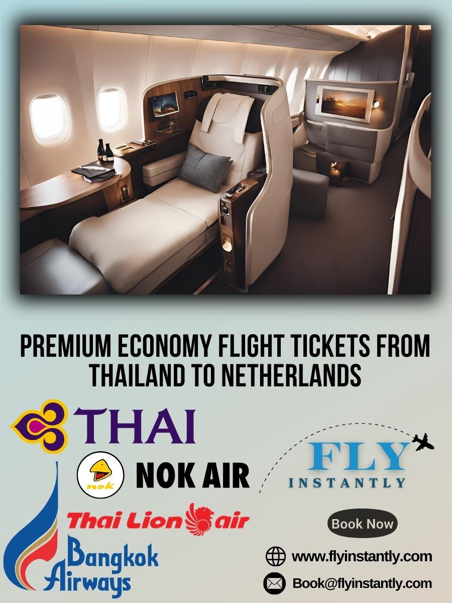 Premium Economy Flight Experiences from Thailand to Netherlands 