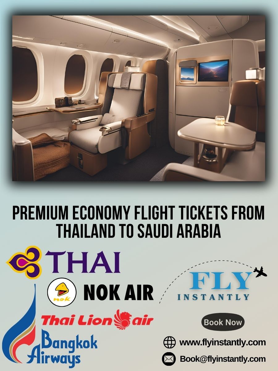 Premium Economy Flight Experiences from Thailand to Saudi Arabia 