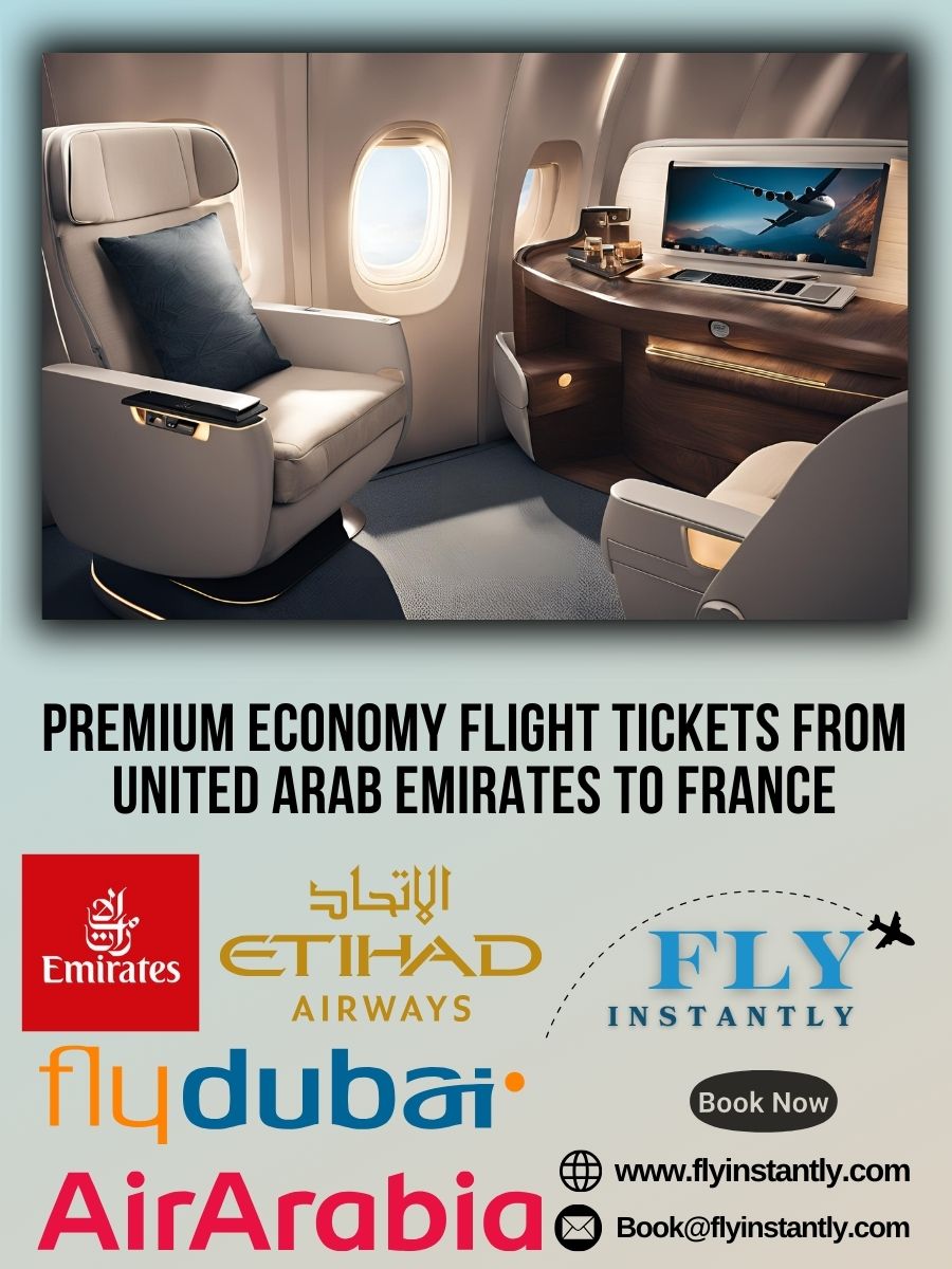 Premium Economy Flight Experiences from United Arab Emirates to France 