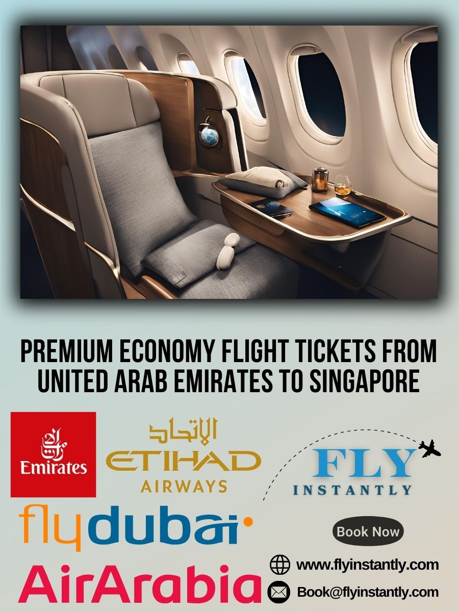 Premium Economy Flight Experiences from United Arab Emirates to Singapore 