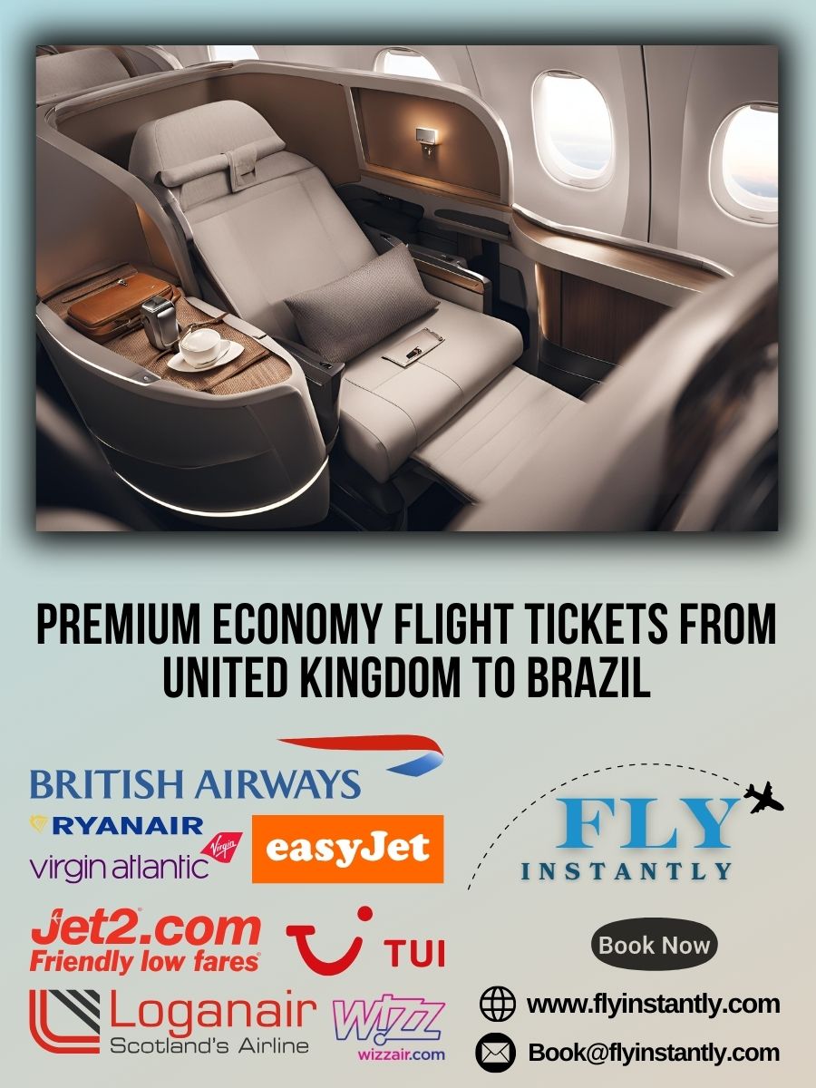 Premium Economy Flight Experiences from United Kingdom to Brazil 